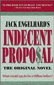 Indecent Proposal eBook : Engelhard, Jack: Amazon.in: Kindle.